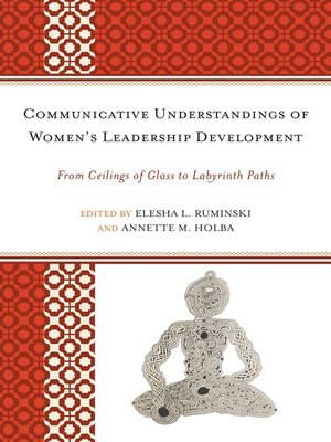 cover image of Communicative Understandings of Women's Leadership Development